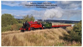 Pontypool amp Blaenavon Steam Railway  Steam Gala 2024 13092024 [upl. by Yelad]