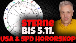 ASTROLOGIE  USWahl  SPD Horoskops und deine STERNE bis 5 November [upl. by Tamaru]