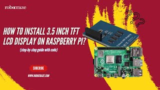 How To Install 35 inch TFT LCD Display On Raspberry Pi stepbystep guide with code [upl. by Toms]