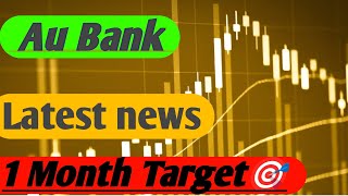 Au Bank share  Au Bank share latest news  Au Bank share target [upl. by Atirhs]