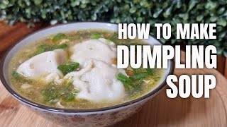 How to make commercial frozen dumplings into fascinating DUMPLING SOUP  How to cook dumpling soup [upl. by Parks]