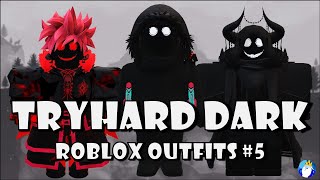 TryHard Dark Evil Roblox Outfits Part 5 [upl. by Nonahs]