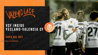 VCF INSIDE  YECLANO DEPORTIVO VALENCIA CF [upl. by Karlise12]