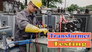 Transformer Testing  Transformer Testing and their Procedure [upl. by Ahsieyk]