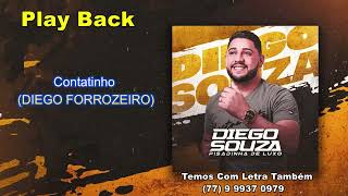 Play Back Diego Souza Contatinho DIEGO FORROZEIRO [upl. by Lodi619]