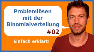 Problemlösen mit der BINOMIALVERTEILUNG  Teil 2  n gesucht  Einfach erklärt [upl. by Allets]