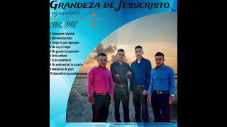 Agrupación Grandeza de Jesucristo Adoración celestial [upl. by Asp]