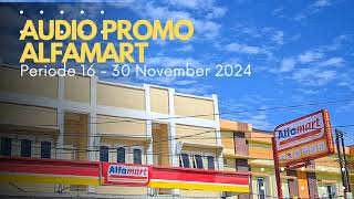 Audio Promo Alfamart Periode 16  30 November 2024 [upl. by Ahcire]