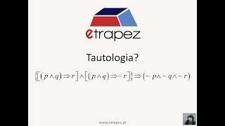 Tautologia nie wprost  18 eTrapez [upl. by Ynehpets61]