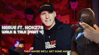 FLOWS ON FLOWS  UK Rapper Reacts To NERVE  WALK amp TALK PART 4 FT NOKZ78 REACTION [upl. by Hairahcaz]