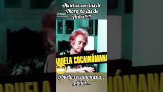 Abuela Cocainomana [upl. by Upton7]