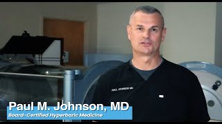 Meet Paul M Johnson MD  Hyperbaric Medicine amp Wound Care at Halifax Health [upl. by Nohsed]