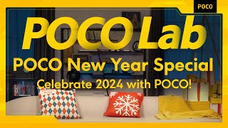 Celebrate 2024 with POCO  New year special  POCO Lab [upl. by Anirat]