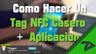 Como Hacer Un Tag NFC Casero  Aplicacion Gratuita Con Comandos  TecnoDroid [upl. by Enylekcaj]