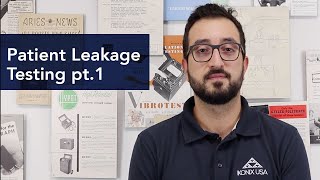 Patient Leakage Testing part 1 [upl. by Henriette]