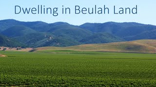 Dwelling in Beulah Land InstrumentalLyrics [upl. by Happy]