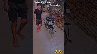 Jisko Splendor acchi lagti hai vah subscribe Karen🏍️🏍️🏍️🏍️ [upl. by Jordan]