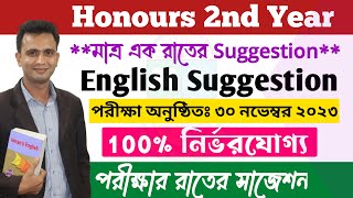 Honours 2nd year English suggestion 2023 । Honours 2nd Year English মাত্র এক রাতের Suggestion [upl. by Anehs338]