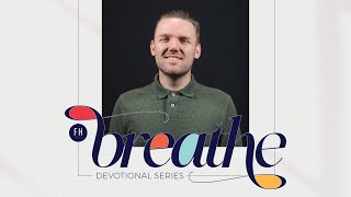 Breathe  Devotional Series  Vince Swanepoel [upl. by Peony]