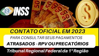 👉CONTATO PARA CONSULTAR RPV E PRECATÓRIOS NO TRF1 EM 2023 [upl. by Noeht]