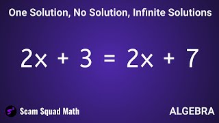 Algebra Equations No Solution One Solution and Infinite Solutions [upl. by Aradnahc]