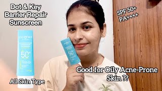 Dot amp Key Hydrate Blueberry Barrier Repair Sunscreen Review  All Skin Type [upl. by Baese]