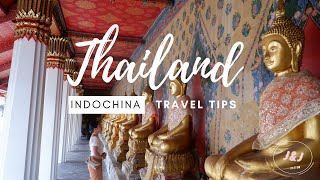 INDOCHINA TRIPTHAILANDCAMBODIAVIETNAM 2019  THAILAND TRAVEL TIPS [upl. by Syned]