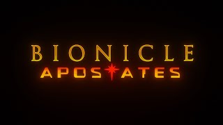 Bionicle Apostates Trailer [upl. by Bibbye]