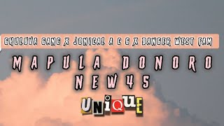 Mapula Donoro New45  Ghuluva Gang x Jonical A C G x Danger West x Semzen [upl. by Fey]