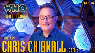 Doctor Who Interview  Chris Chibnall Part 2 [upl. by Nwahsram661]