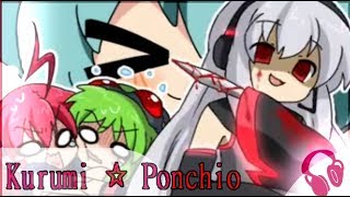 Tei sings Kurumi ☆ Ponchio  Cover  UST DL [upl. by Myrta582]