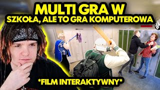 MULTI gra w SZKOŁA ALE TO GRA KOMPUTEROWA FILM INTERAKTYWNY [upl. by Rosemaria]