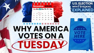 US Election 2024 How Tuesday Became Americas Presidential Voting Day [upl. by Hayyim]