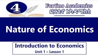 Introduction to Economics  Nature of Economics  Unit 1 Part 1  Economics 101  Basic Economics [upl. by Pegeen]