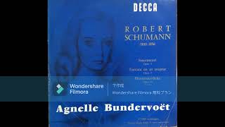 Original LP Agnelle Bundervoët plays Schumann  Fantasiestücke op12 5～8 [upl. by Yrtua]