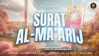 LIVE Tafsir AlHikmah  Senin 15 Januari 2024 [upl. by Luwana757]