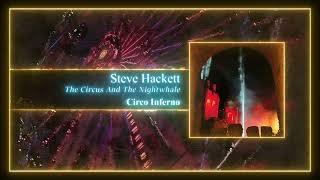 STEVE HACKETT  Circo Inferno VISUALIZER VIDEO [upl. by Latoye]