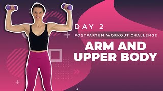 Day 2  Postpartum Workout Challenge  Postnatal Arm Workout [upl. by Elrebmik]