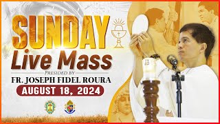 SUNDAY FILIPINO MASS TODAY LIVE  AUGUST 18 2024  FR JOSEPH FIDEL ROURA [upl. by Ullman387]