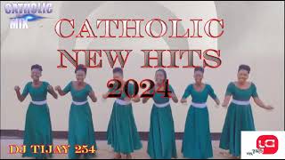 CATHOLIC NEW HITS JANUARY 2024 MIX DJ TIJAY 254 Feat Tanzania Choirs [upl. by Hodge246]