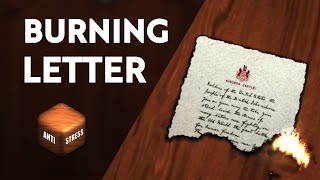 Antistress  Burning letter [upl. by Almond]