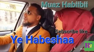 muazhabib ye habesha [upl. by Eilram]