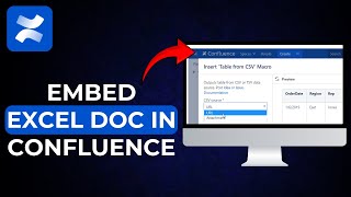 How To EmbedInsert Excel In Confluence Page [upl. by Perren]