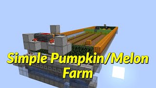 SIMPLE Automatic PumpkinMelon Farm Tutorial  Best Easiest Minecraft 117 Farms [upl. by Nomrej271]