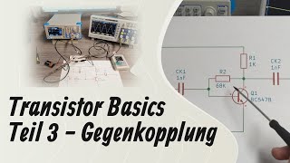 Transistor Basics  Gegenkopplung in der Praxis 3 [upl. by Docilu]