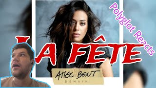 POLYGLOT REACTS to AMEL BENT quotLa Fêtequot MUSIC BREAKDOWN AND REACTION FRENCH SONG 🇫🇷 🎵 [upl. by Parsaye]