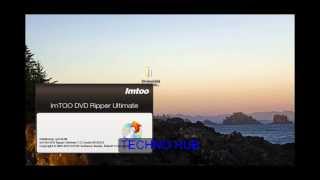 ImTOO DVD Ripper Ultimate v772 build 20130122 Incl CrackKeyTECHNOHUB [upl. by Ausoj]