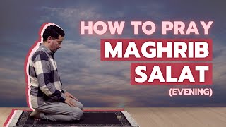 How to pray Evening Maghreb Salat  The Shia way [upl. by Areem750]