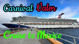 Carnival ValorCruise to Maxico [upl. by Cristen212]