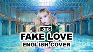 💎 BTS 방탄소년단  FAKE LOVE English Cover [upl. by Sirraj]